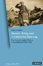 Nerven, Krieg und militärische Führung