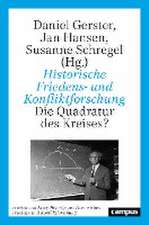 Historische Friedens- und Konfliktforschung