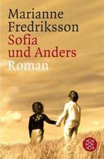 Sofia und Anders