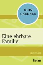 Eine ehrbare Familie