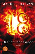 18 - Das tödliche Gebot