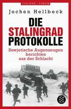 Die Stalingrad-Protokolle