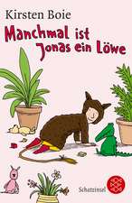 Manchmal ist Jonas ein Löwe