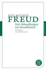 Freud, S: Drei Abhandlungen zur Sexualtheorie