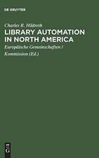 Library automation in North America: a reassessment of the impact of new technologies on networking