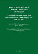 Index of North and South American Constitutions 1850 to 2007 / Verzeichnis der nord- und südamerikanischen Verfassungen von 1850 bis 2007: n.a.