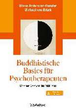 Buddhistische Basics für Psychotherapeuten