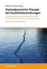 Psychodynamische Therapie der Persönlichkeitsstörungen