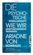 Die psychotische Gesellschaft