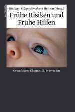 Frühe Risiken und Frühe Hilfen