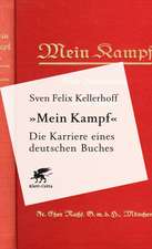 «Mein Kampf» - Die Karriere eines deutschen Buches