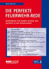 Die perfekte Feuerwehr-Rede Heft 3