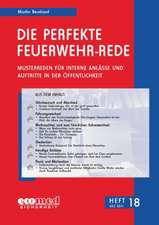 Die perfekte Feuerwehr-Rede Heft 18