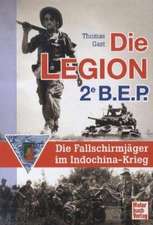 Gast, T: Legion 2e B.E.P.