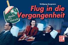 Flug in die Vergangenheit