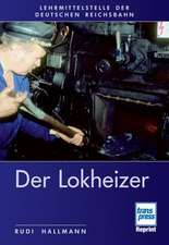 Der Lokheizer