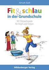 Fit und schlau in der Grundschule