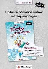 Buch+: Ins Netz gegangen - Unterrichtsmaterialien mit Kopiervorlagen