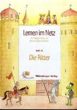 Lernen im Netz 15. Die Ritter