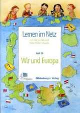 Lernen im Netz. Heft 20: Wir in Europa