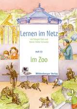 Lernen im Netz - Heft 33: Im Zoo