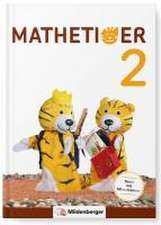 Mathetiger 2 - Schülerbuch - Neubearbeitung