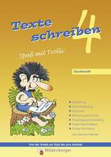 Texte schreiben - Spaß mit Trolli 4, Druckschrift