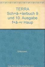 TERRA Schülerbuch 9 und 10. Ausgabe für Hauptschulen und Realschulen. Schleswig-Holstein