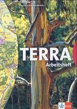 Terra. Erdkunde 7/8. Gymnasium. Arbeitsheft. Nordrhein-Westfalen