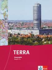 TERRA Geographie für Gymnasium Bayern. Schülerbuch 12. Schuljahr