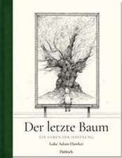 Der letzte Baum