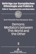 Demons: Essays on Demonic Beings from the Middle Ages to the Present