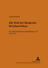 Die Welt Der Musik Des Bernard Shaw