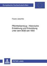 Pflichtteilsentzug - Historische Entstehung Und Entwicklung Unter Dem Bgb Seit 1900