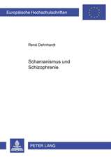 Schamanismus Und Schizophrenie: Eine Literatursoziologische Studie Am Beispiel Von Robert Menasse