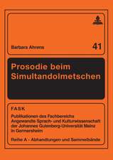 Prosodie Beim Simultandolmetschen: Komplexitaet Und Koordination in Industrie, Stadt Und Region