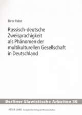 Russisch-Deutsche Zweisprachigkeit ALS Phaenomen Der Multikulturellen Gesellschaft in Deutschland: Beurteilung Der Uebertragbarkeit Der Grundsaetze Der Fair Value-Richtlinie Und Des IAS 39 Auf Die Steuerb