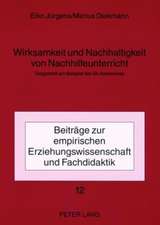 Wirksamkeit Und Nachhaltigkeit Von Nachhilfeunterricht: Dargestellt Am Beispiel Des Studienkreises