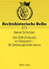 Die Ddr-Ziviljustiz Im Gespraech - 26 Zeitzeugeninterviews: Eine Vergleichende Untersuchung Paedagogischer Konzeptionen Am Beispiel Der Verkehrserziehung in Den Sendereihen -Unse