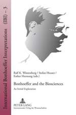 Bonhoeffer and the Biosciences