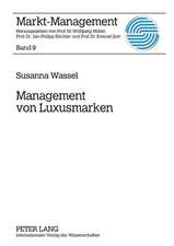 Management Von Luxusmarken: Konzeption Und Best Practices