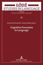 Cognitive Processes in Language