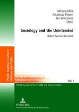 Sociology and the Unintended