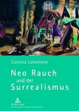 Neo Rauch Und Der Surrealismus: Akteure, Topographien Und Praxen Des Wissenstransfers