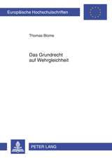 Das Grundrecht Auf Wehrgleichheit: Eine Systematische Untersuchung Eines Grundrechts Und Seiner Denkbaren Erfuellung Durch Das Soziale Pflichtjahr Und