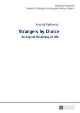 Strangers by Choice