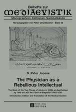 The Physician as a Rebellious Intellectual