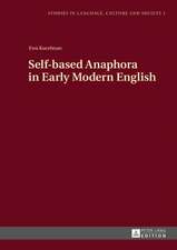 Self-Based Anaphora in Early Modern English: Die Zivilrechtliche Kodifikation Des Qadri Pasha