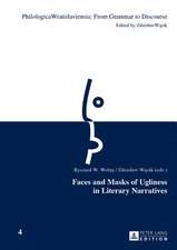 Faces and Masks of Ugliness in Literary Narratives