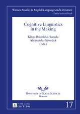 Cognitive Linguistics in the Making